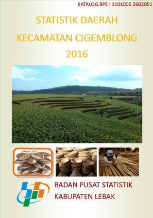 Statistik Daerah Kecamatan Cigemblong 2016