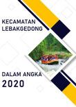 Lebakgedong Subdistrict In Figures 2020