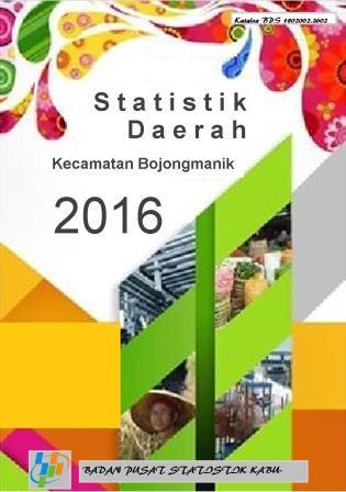 Bojongmanik Subdistrict Regional Statistics 2016