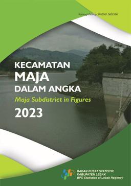 Kecamatan Maja Dalam Angka 2023